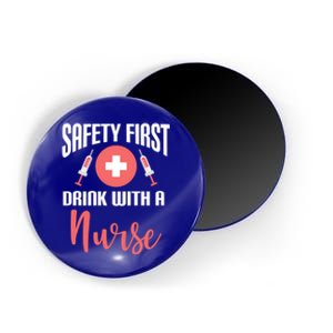 Safety First With A Nurse Medical Funny Gift Magnet