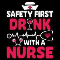 Safety First With A Nurse Nursing Week Wine Ers Cool Gift City Backpack