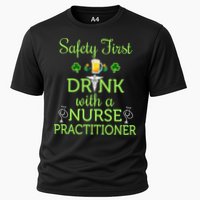 Safety First With A Nurse Practitioner Nursing Pun Gift Cooling Performance Crew T-Shirt