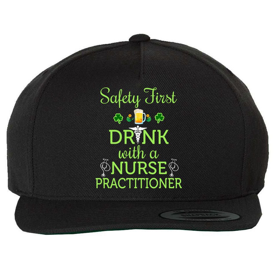Safety First With A Nurse Practitioner Nursing Pun Gift Wool Snapback Cap