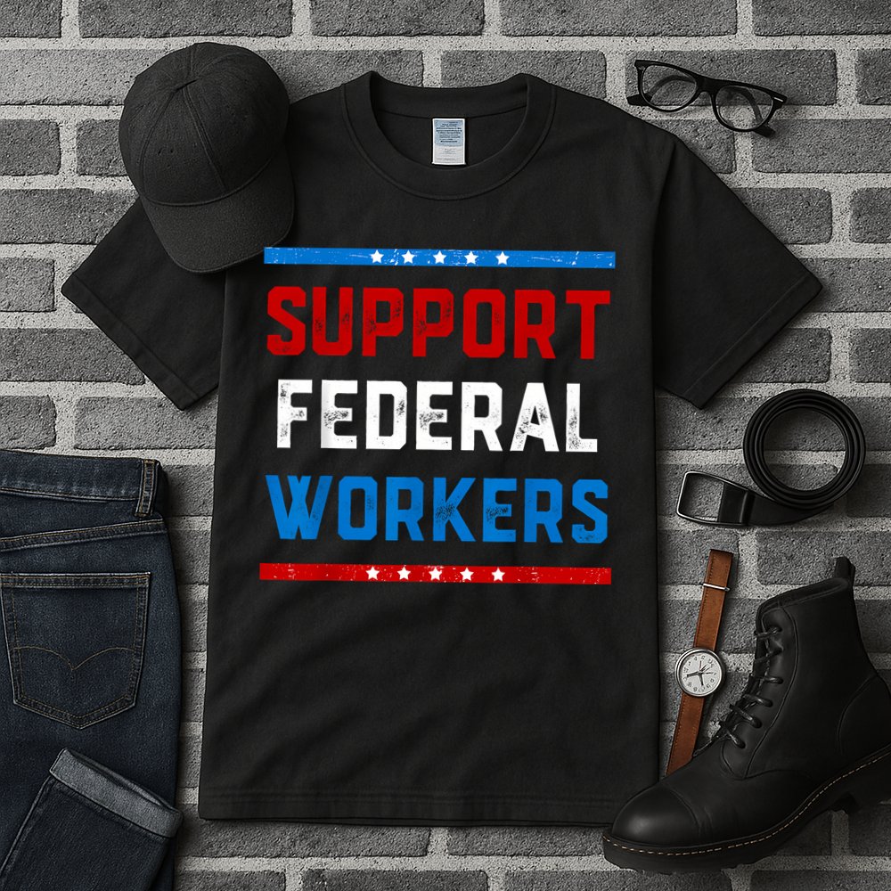 Support Federal Workers Protect Defend Employees Jobs Tall T-Shirt