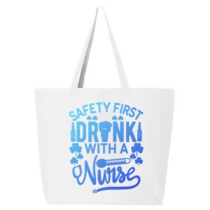 Safety First With A Nurse Gift St Patrick Day Gift 25L Jumbo Tote