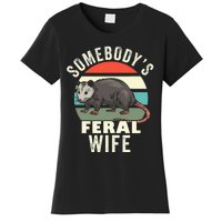 SomebodyS Feral Wife Funny Matching Family Retro Feral Cat Women's T-Shirt