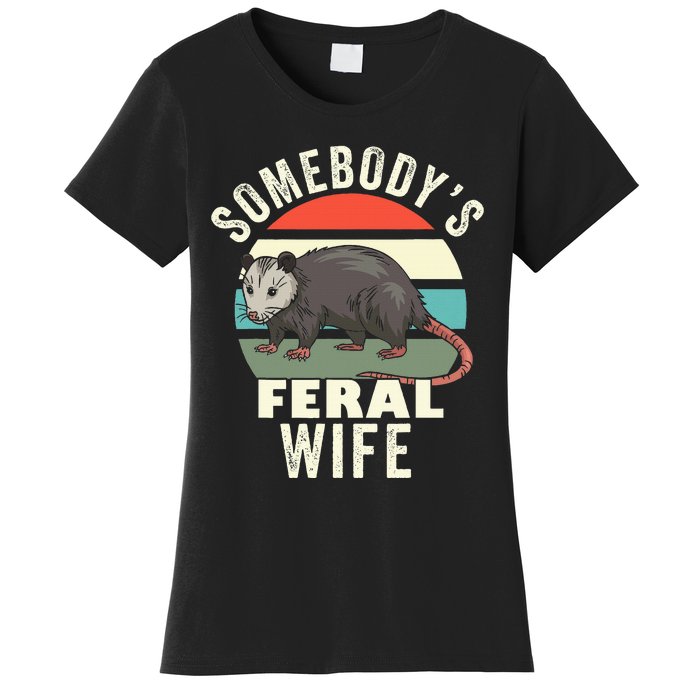 SomebodyS Feral Wife Funny Matching Family Retro Feral Cat Women's T-Shirt