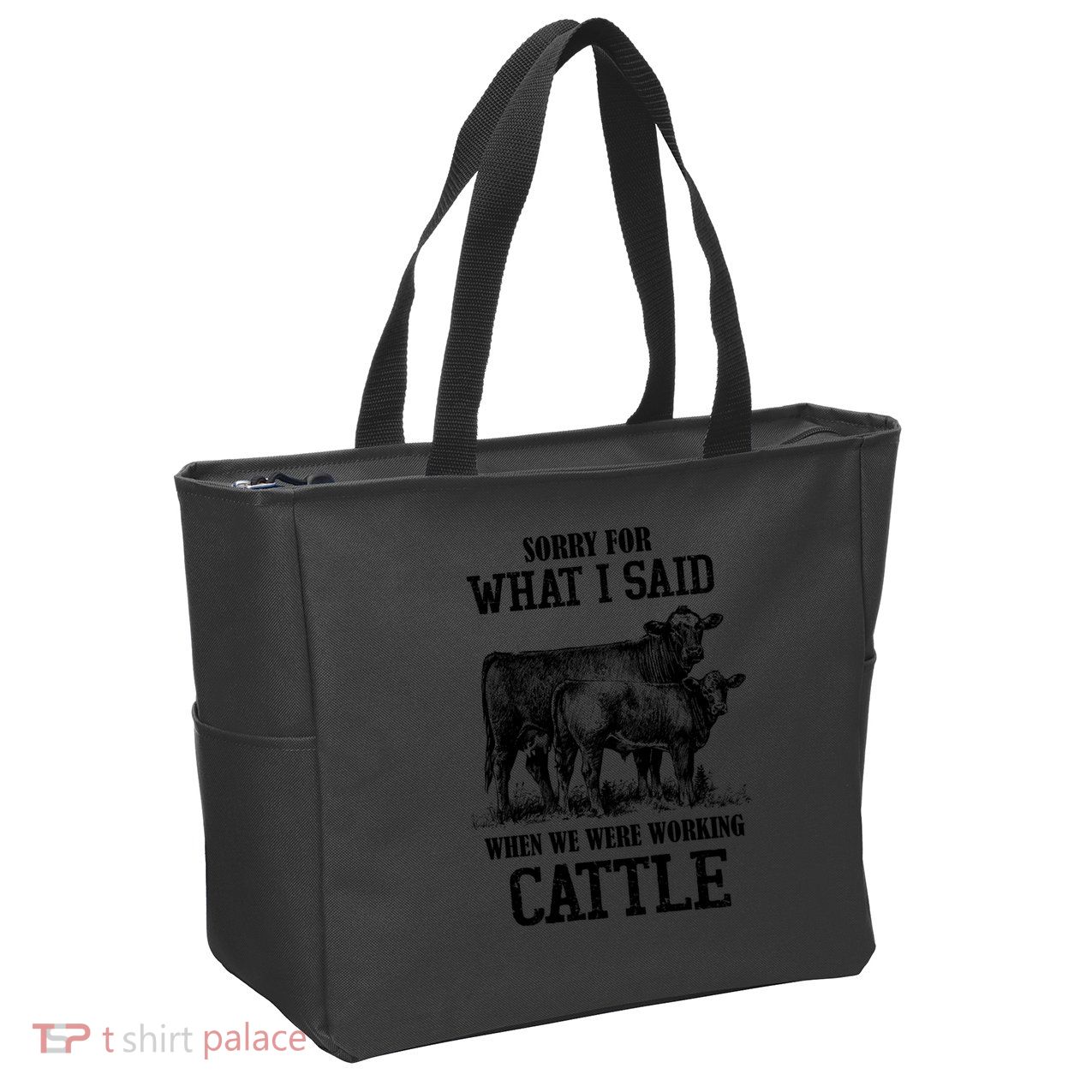 Sorry For What I Said When We Were Working Cattle Farmer Farm Cows Zip Tote Bag