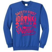 Safety First With A Nurse Gift St Patrick Day Gift Sweatshirt