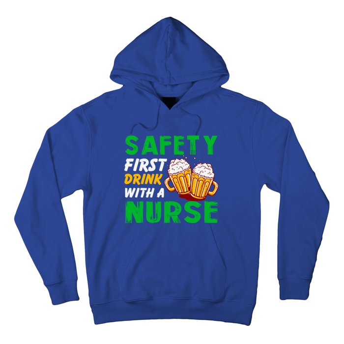 Safety First With A Nurse St Patricks Day Ing Funny Gift Hoodie