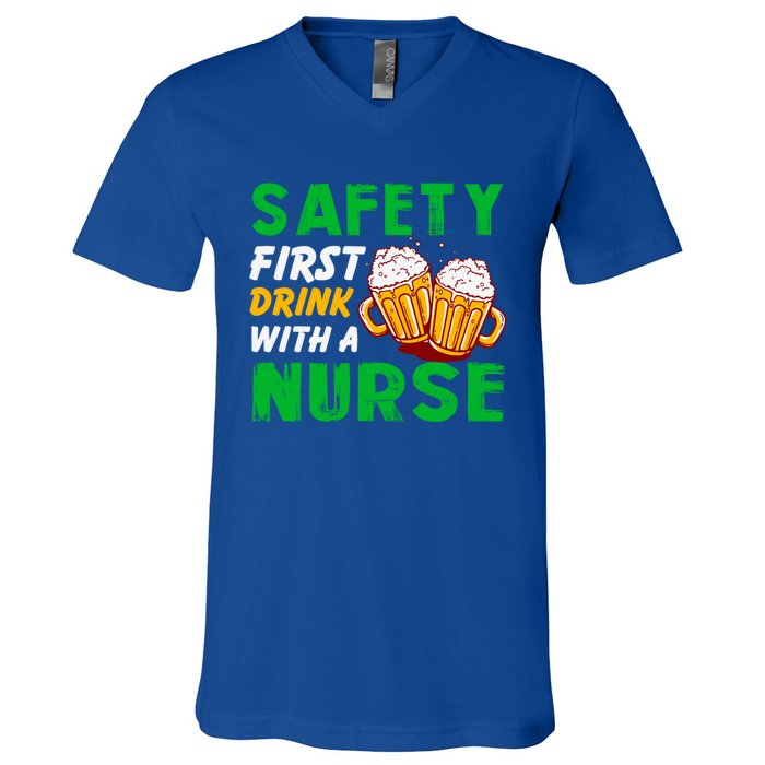 Safety First With A Nurse St Patricks Day Ing Funny Gift V-Neck T-Shirt