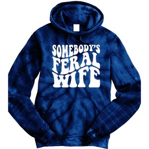 Somebodys Feral Wife Groovy Vibes Saying Hot Momma Tie Dye Hoodie