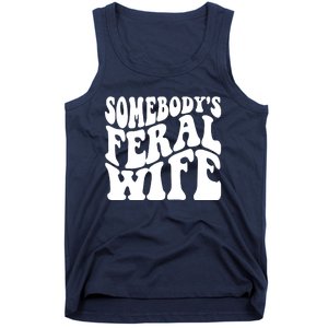 Somebodys Feral Wife Groovy Vibes Saying Hot Momma Tank Top