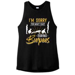 Sorry For What I Said During Burpees Design Cool Gift Ladies PosiCharge Tri-Blend Wicking Tank