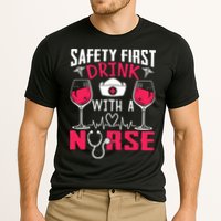 Safety First With A Nurse Week Wine Ers Nursing Cool Gift Cooling Performance Crew T-Shirt