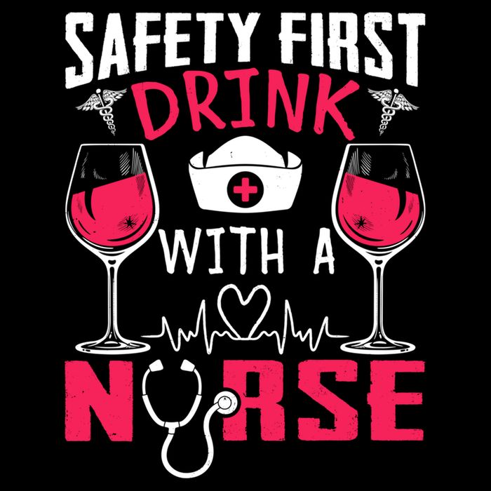 Safety First With A Nurse Week Wine Ers Nursing Cool Gift Cooling Performance Crew T-Shirt