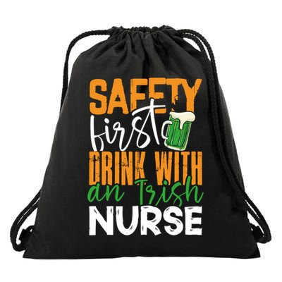 Safety First With Irish Nurse Funny St Patrick's Day Gift Drawstring Bag