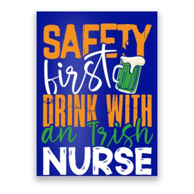 Safety First With Irish Nurse Funny St Patrick's Day Gift Poster