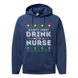 Safety First With Nurse Funny Ugly Christmas Ing Gift Performance Fleece Hoodie