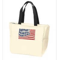 Support Federal Workers Flag Zip Tote Bag