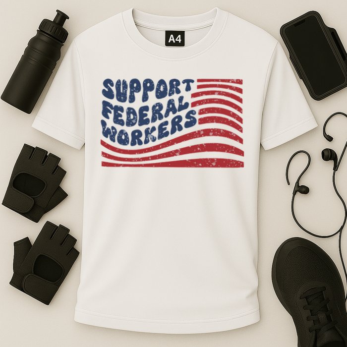 Support Federal Workers Flag Performance Shirt