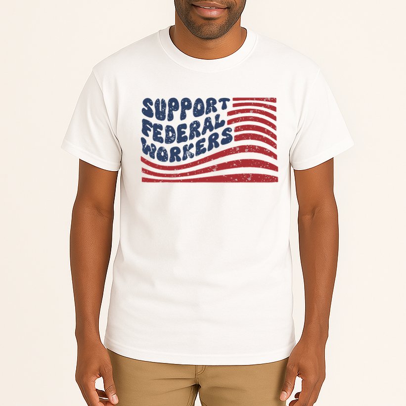 Support Federal Workers Flag Tall T-Shirt