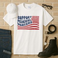 Support Federal Workers Flag Tall T-Shirt