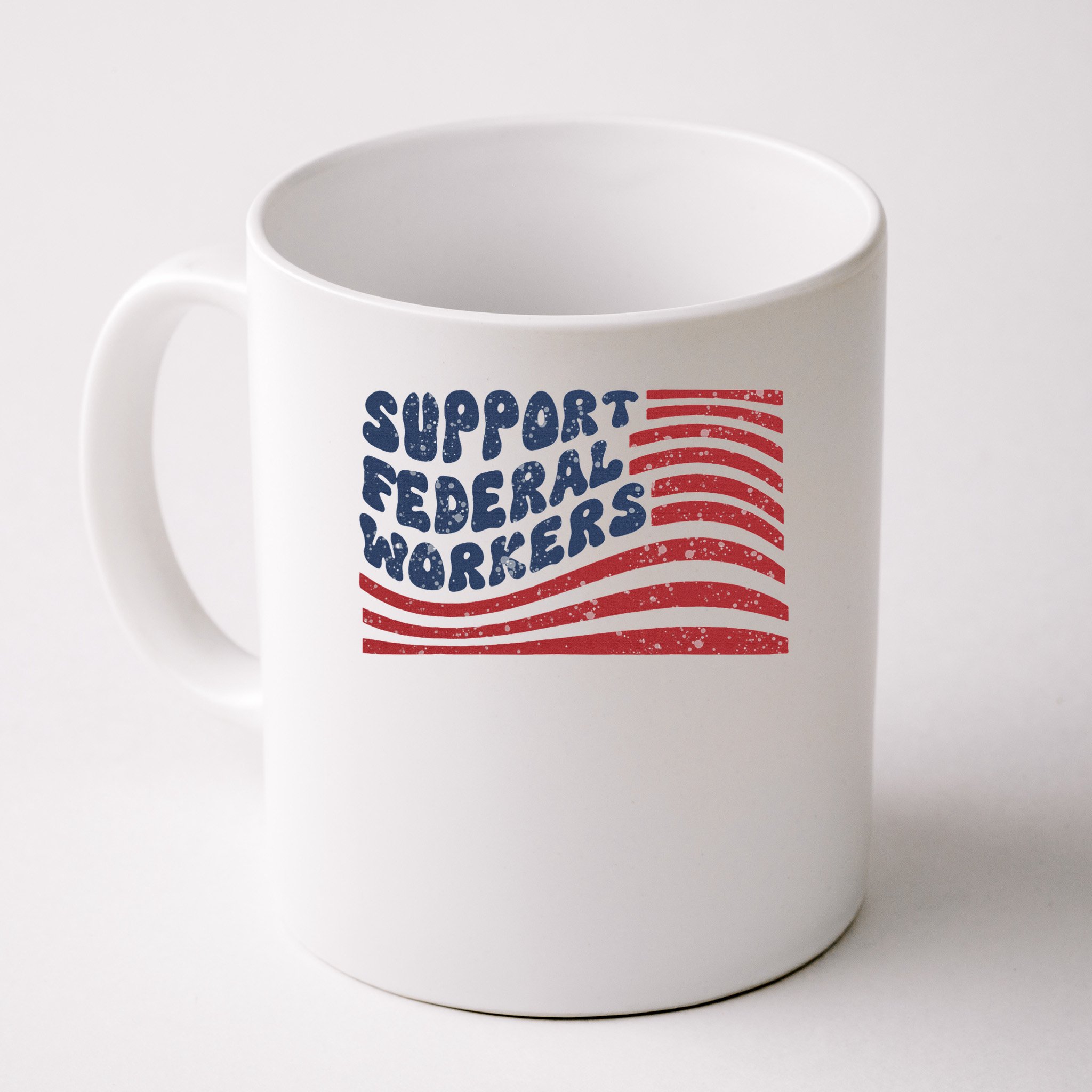 Support Federal Workers Flag Mug