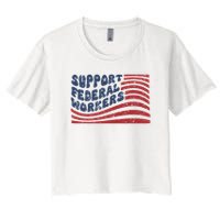 Support Federal Workers Flag Crop Top