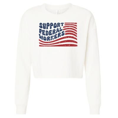 Support Federal Workers Flag Cropped Pullover Crew
