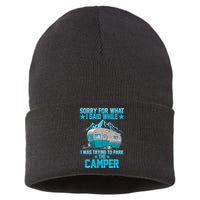 Sorry For What I Said While I Was Trying To Park The Camper Sustainable Knit Beanie
