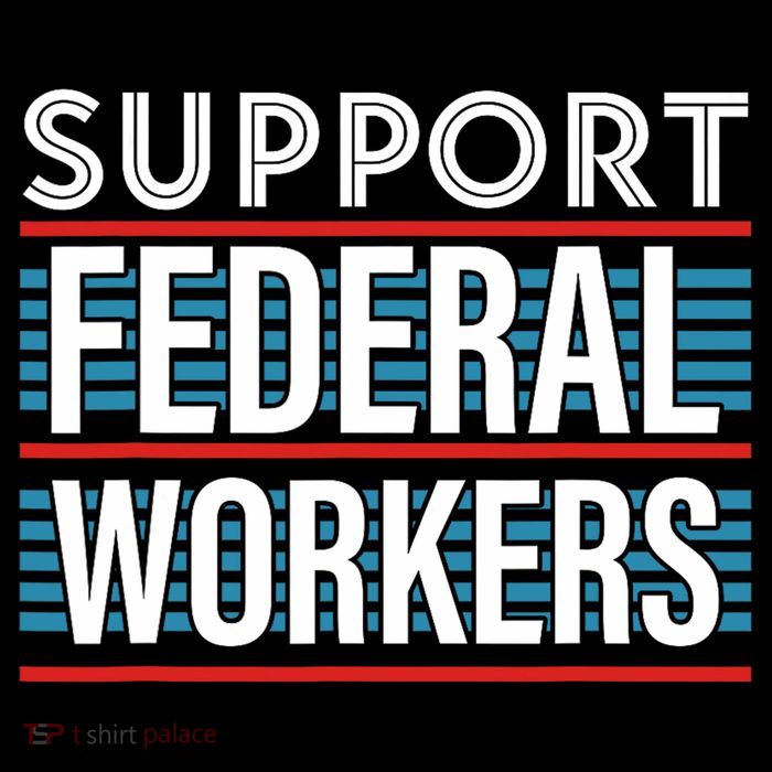 Support Federal Workers Tall T-Shirt