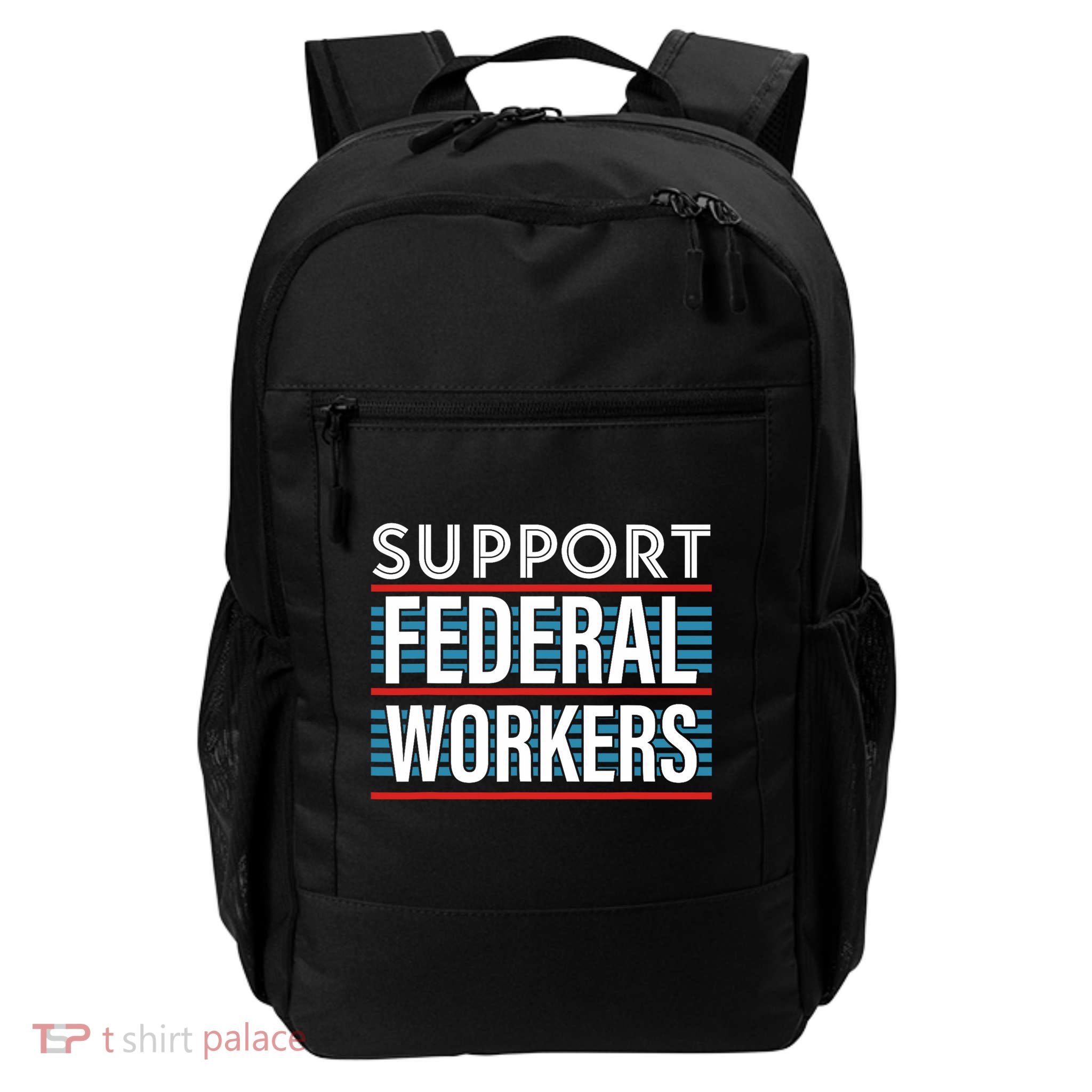Support Federal Workers Backpack