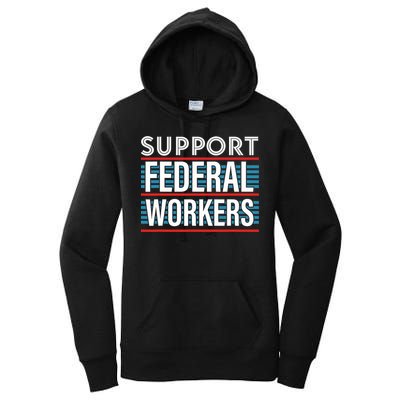 Support Federal Workers Women's Pullover Hoodie