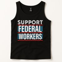 Support Federal Workers Tank Top
