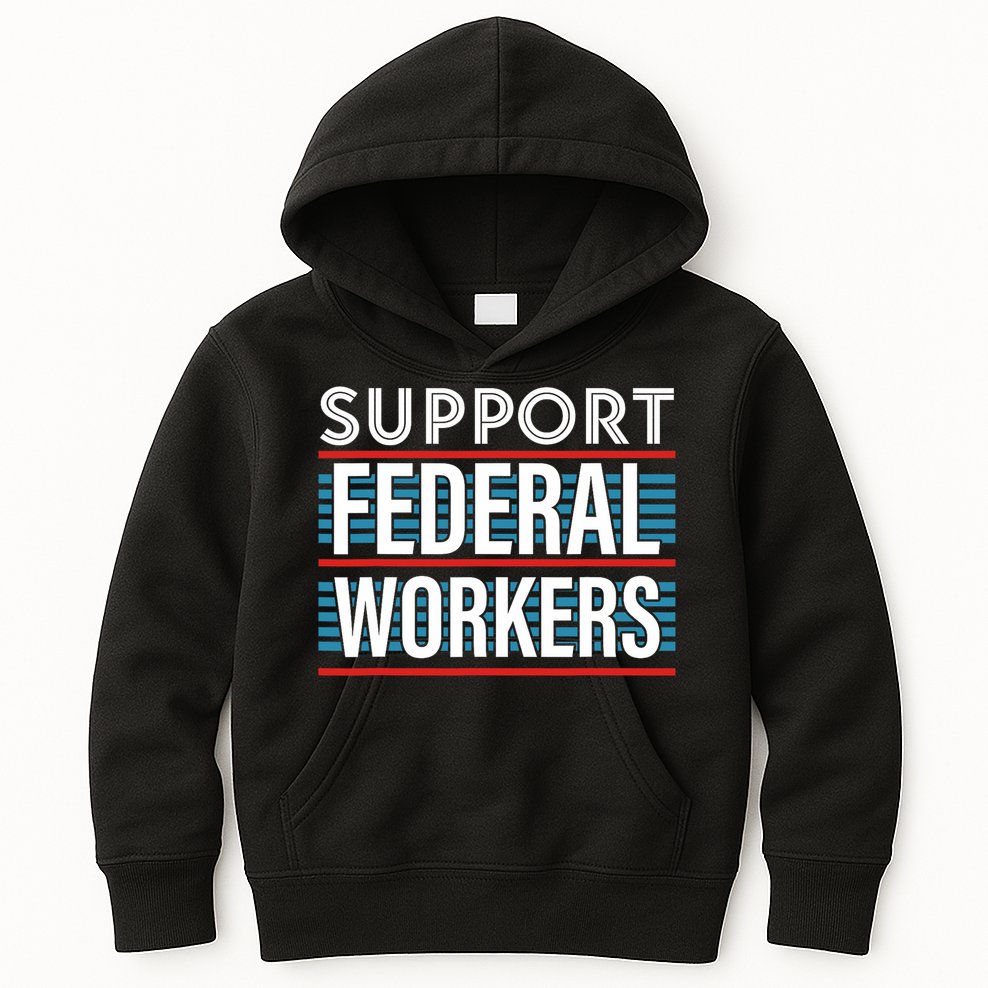 Support Federal Workers Kids Hoodie