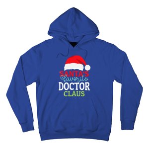 SantaS Favorite Xmas Doctor Christmas Claus Pjs Gift Hoodie