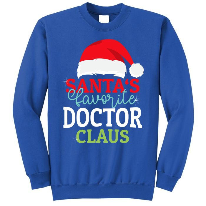 SantaS Favorite Xmas Doctor Christmas Claus Pjs Gift Sweatshirt