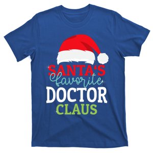 SantaS Favorite Xmas Doctor Christmas Claus Pjs Gift T-Shirt