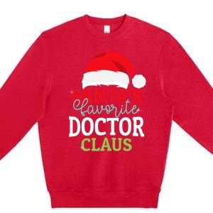 SantaS Favorite Xmas Doctor Christmas Claus Pjs Gift Premium Crewneck Sweatshirt