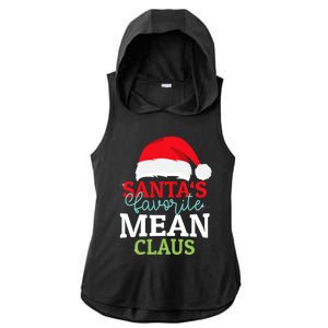 SantaS Favorite Xmas Mean Christmas Claus Pjs Gift Ladies PosiCharge Tri-Blend Wicking Draft Hoodie Tank