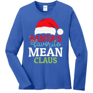 SantaS Favorite Xmas Mean Christmas Claus Pjs Gift Ladies Long Sleeve Shirt