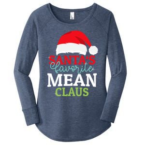 SantaS Favorite Xmas Mean Christmas Claus Pjs Gift Women's Perfect Tri Tunic Long Sleeve Shirt