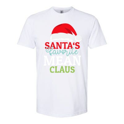 SantaS Favorite Xmas Mean Christmas Claus Pjs Gift Softstyle® CVC T-Shirt