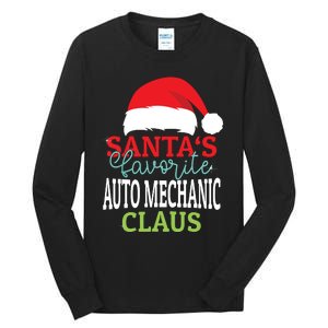 Santas Favorite Xmas Auto Mechanic Christmas Claus Pjs Tall Long Sleeve T-Shirt