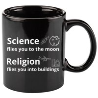 Science Flies You The Moon Religion Flies You Into Buildings 11oz C Handle Ceramic Mug
