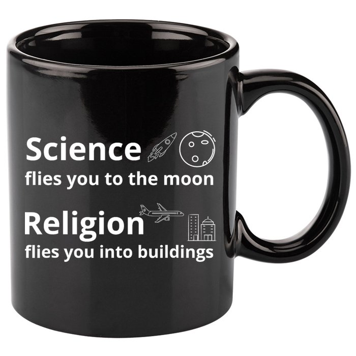 Science Flies You The Moon Religion Flies You Into Buildings 11oz C Handle Ceramic Mug