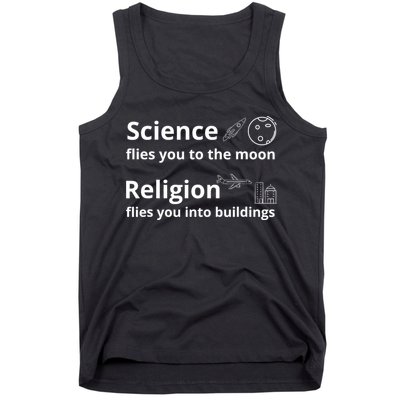 Science Flies You The Moon Religion Flies You Into Buildings Tank Top