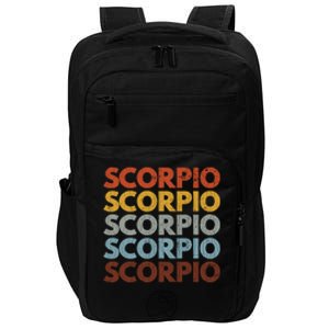 Scorpio Funny Zodiac Graphic Great Gift Impact Tech Backpack