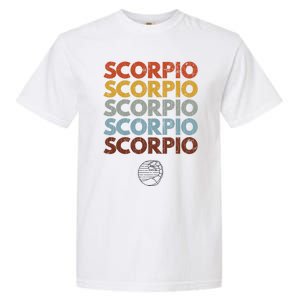 Scorpio Funny Zodiac Graphic Great Gift Garment-Dyed Heavyweight T-Shirt