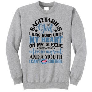 Sagittarius Funny Zodiac Sign Graphic Funny Gift Tall Sweatshirt