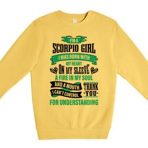 Scorpio Funny Zodiac Sign Gift Meaningful Gift Premium Crewneck Sweatshirt