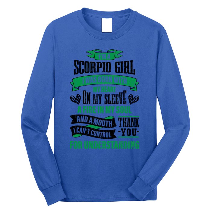 Scorpio Funny Zodiac Sign Gift Meaningful Gift Long Sleeve Shirt